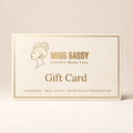 Miss Sassy Gift Card